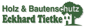 Tietke Holz und Bautenschutz